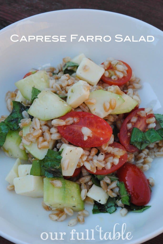 Caprese Farro Salad - Our Full Table