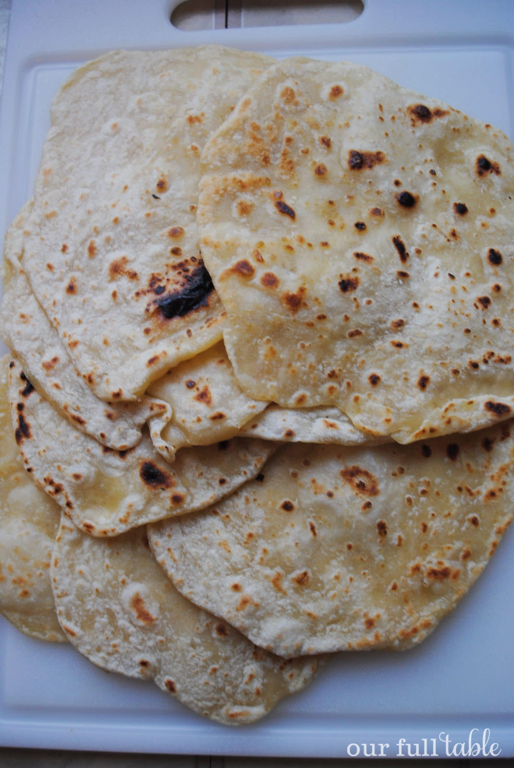 Homemade Flour Tortillas 12| www.ourfulltable.com