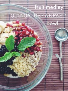 Fruit Medley Quinoa Breakfast Bowl (v+gf)