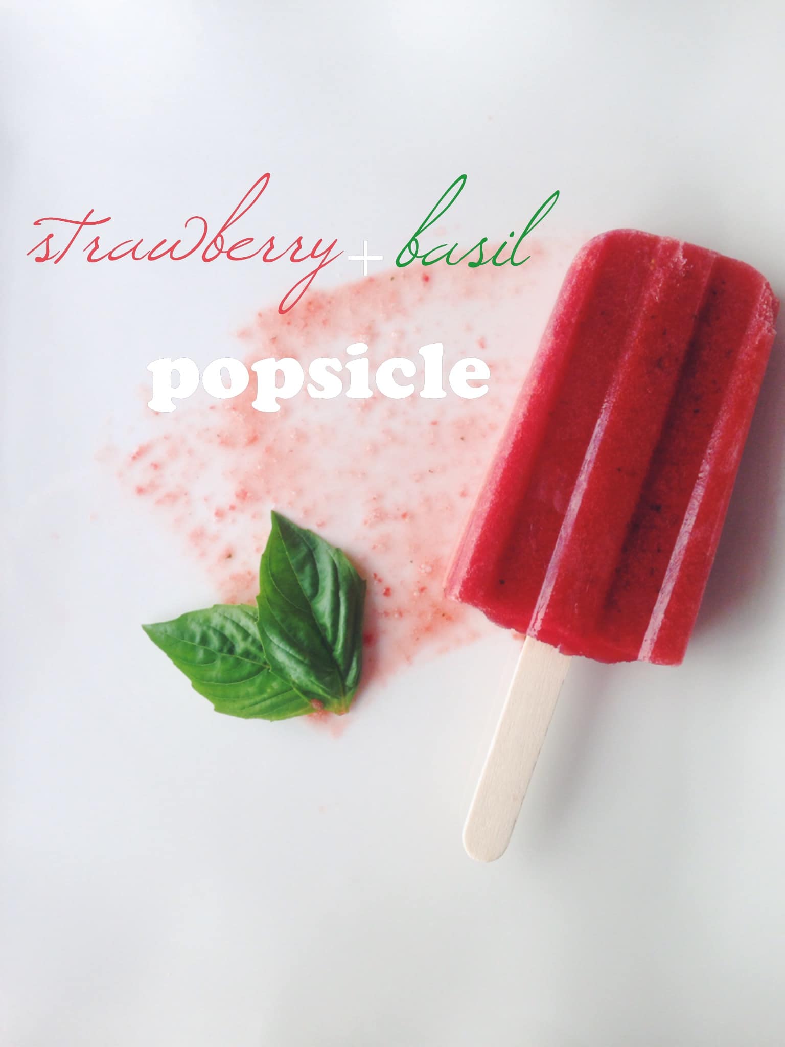 Strawberry+Basil Popsicle